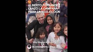 ALBERTO FERNANDEZ LANZÓ SU CAMPAÑA PARA LA REELECCIÓN