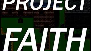 Project Faith + LINK DE DESCARGA