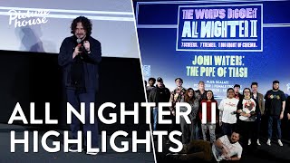 All Nighter II | Highlights