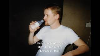 Sandy Peters - More Than A Feeling - episode 2 Punk