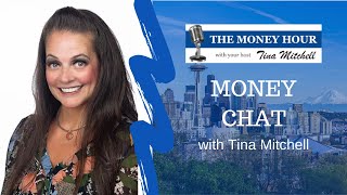 The Money Chat with Tina Mitchell 12.17.22