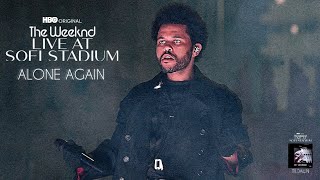 The Weeknd_ Alone Again - Live At Sofi Stadium (Lyrics)