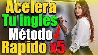 ✅🎧Aprenda Ingles CINCO VECES MÁS RÁPIDO con este MÉTODO