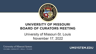 11/17/2022 University of Missouri Board of Curators Meeting Press Conference