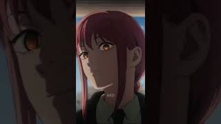 Makima | Is There Someone Else | Chainsaw Man #shorts #short