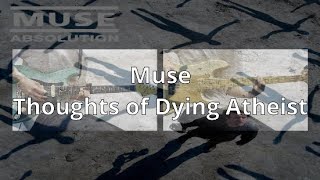 Muse - Thoughts of a Dying Atheist | Guitar, Bass Cover