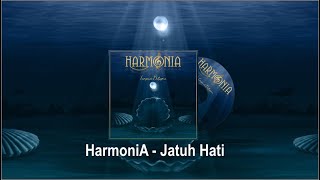 HarmoniA - Jatuh Hati (Official Lyric Video)