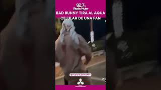 #BadBunny tira al agua celular de una fan que lo estaba grabando sin su permiso... 😮