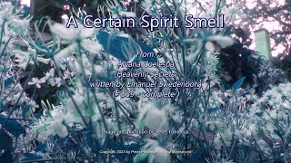 A Certain Spirit Smell