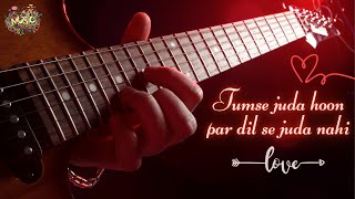 Tumse juda hoon par dil se juda nahi | Love Song | Romantic Song #lovesong #romanticsong #music #dil