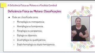 A Deficiência Física ou Motora e a Paralisia Cerebral