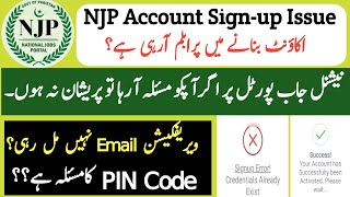 National Job Portal Account Sign-up Issue | NJP Email Verification | PIN Code Issue.