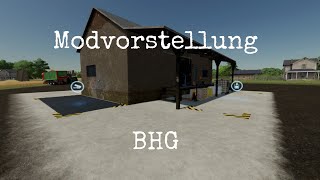 LS22 Mods (Ps4) BHG  Einkauf/Verkauf Modvorstellung (Ps4,Ps5,Xbs,Xb1,PC/Mac)