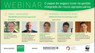 Webinar: O papel do seguro rural na gestão integrada de riscos agropecuários