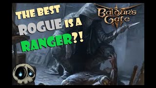 [Baldur's Gate 3 ] Detailed Gloomstalker Ranger/Assassin Rogue guide! [No Spoilers]