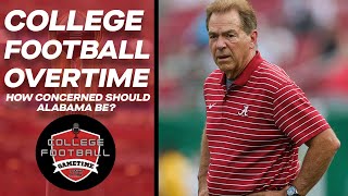 College Football Overtime: How concerned should Alabama fans be?