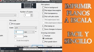 Imprimir planos a escala  y sin escala fácil y sencillo