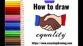 How to draw in easy steps Equality | easystepdrawing #easystepdrawing