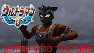 Ultraman fighting evolution 0 | astra mod texture