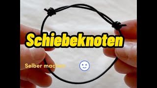 Schiebeknoten für ein Lederband selber knüpfen. Eine einfache und schnelle Technik!