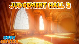 Judgement Hall in Obby Creator 2/2