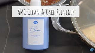 Clean and Care: Wie man AMC Töpfe und Pfannen richtig reinigt