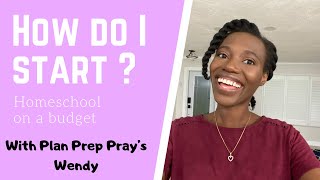 How do I start? Homeschool on a budget