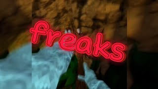 freaks | a gorilla tag montage