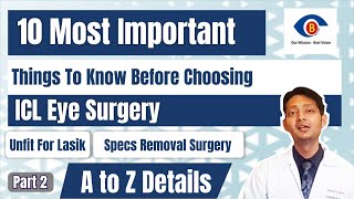 10 MOST IMPORTANT Things To Know Before Choosing ICL Eye Surgery | Dr Ashish Bansal