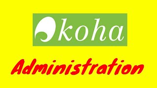 KOHA Administration Presented by: CSIR-KNOWGATE