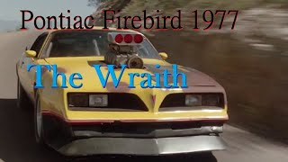 1977 Pontiac Firebird - (The Wraith) #firebird #thewraith #moviecars