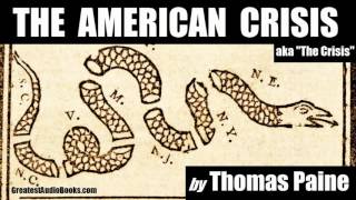 THE AMERICAN CRISIS by Thomas Paine The Crisis - FULL AudioBook new