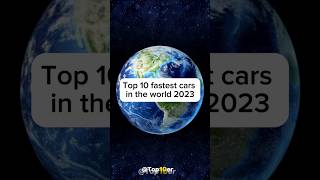 Top 10 fastest cars in the world 2023