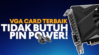 REKOMENDASI VGA Card HEMAT DAYA 2023 TERBAIK!!