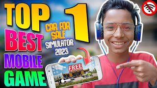 TOP 1 CAR FOR SALE SIMULATOR 2023|DOWNLOAD CAR FOR SALE SIMULATOR 2023/CAR FOR SALE SIMULATOR MOBILE