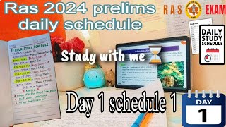 RAS-PRE 2024 daily study plan|Day-1  SCHEDULE-1#ras#raspre2024#rasstrategy #rasstudyplan #studyplan