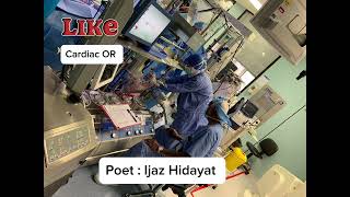 Conversation between Cardiac Surgeon and Clinical Perfusionist . Poet : Ijaz Hidayat