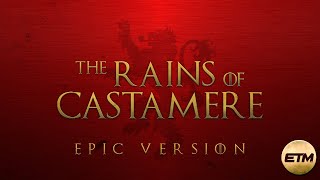 The Rains of Castamere - EPIC Version | Lannister Theme | House of the Dragon | EXTENDED