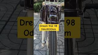 SIÊU PHẨM.DREAM THÁI 98 CỌP . odo;8100km . bstp DÀNH CHO AE TRƯNG BÀY ...0368888383-0907957435.