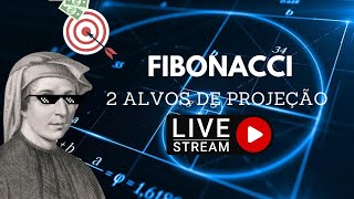 FIBONACCI  DOIS ALVOS DE PROJEÇÃO Ao Vivo Lucrando com Day Trade