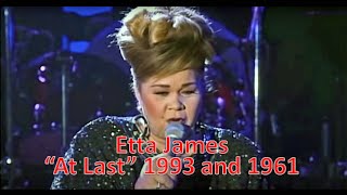 "At Last" - Etta James 1993