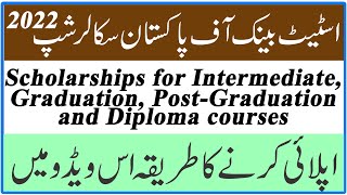 State bank of Pakistan scholarship 2022 - scholarship for inter and graduate students 2022