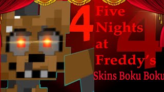 Five Nights at Freddy's 4 Skins Boku Boku | ⫷༻Aɳԃɾéʂ༺YT⫸ | #fnaf