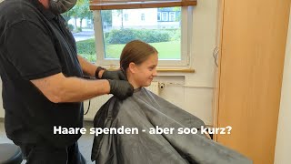 Haare spenden für ein guten Zweck! Aber sooo kurz???!!!