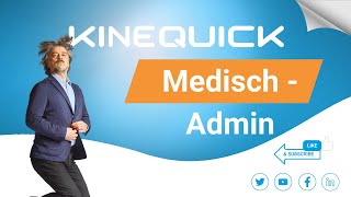 NL KineQuick: “Medisch - Administratief” tabblad