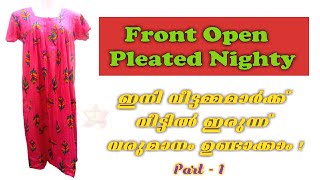 Front Open Pleated Nighty Cutting And Stitching Part - 1