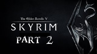 The Eldar Scrolls V: Skyrim Special Edition - PART 2 [HD]