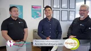 Accident and Injury Chiropractic Despierta America