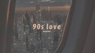 nct u - 90s love (slowed + reverb)