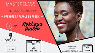 Masterclass de Rokhaya Diallo "Prendre la parole en public" avec Le Pari-s Afro